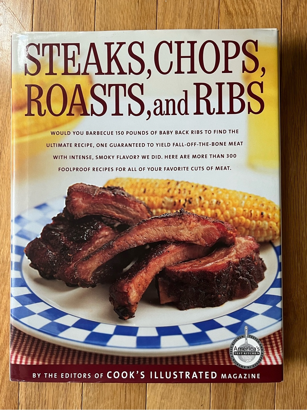 Steaks, Chops, Roasts, and Ribs Cookbook - hardcover
